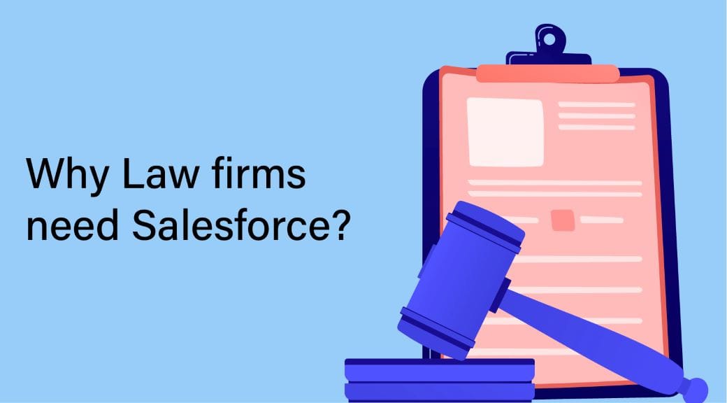 Law firms need Salesforce featured image
