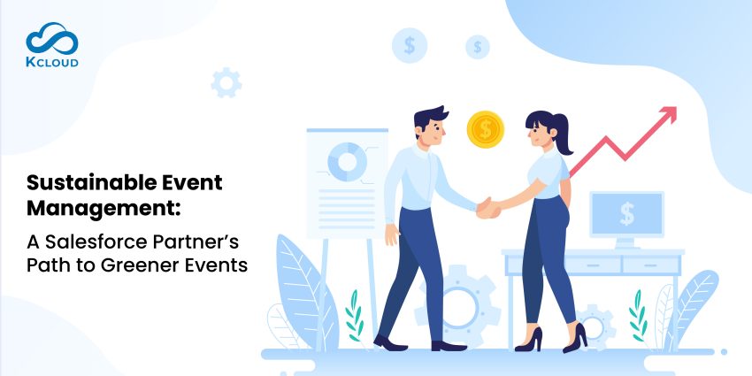 Sustainable Event Management: A Salesforce Partner’s Path to Greener Events